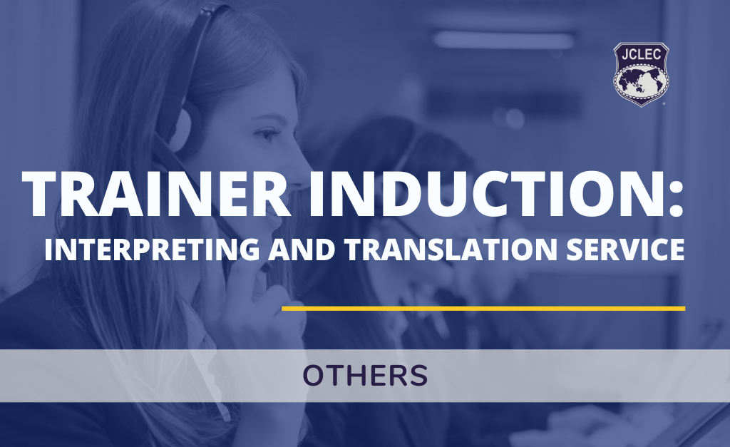 Trainer Induction: Interpreting & Translation Service